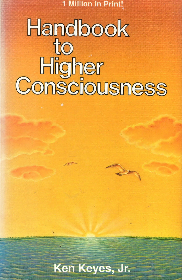 Handbook to Higher Consciousness