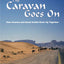The Caravan Goes On: How Aramco and Saudi Arabia Grew Up Together