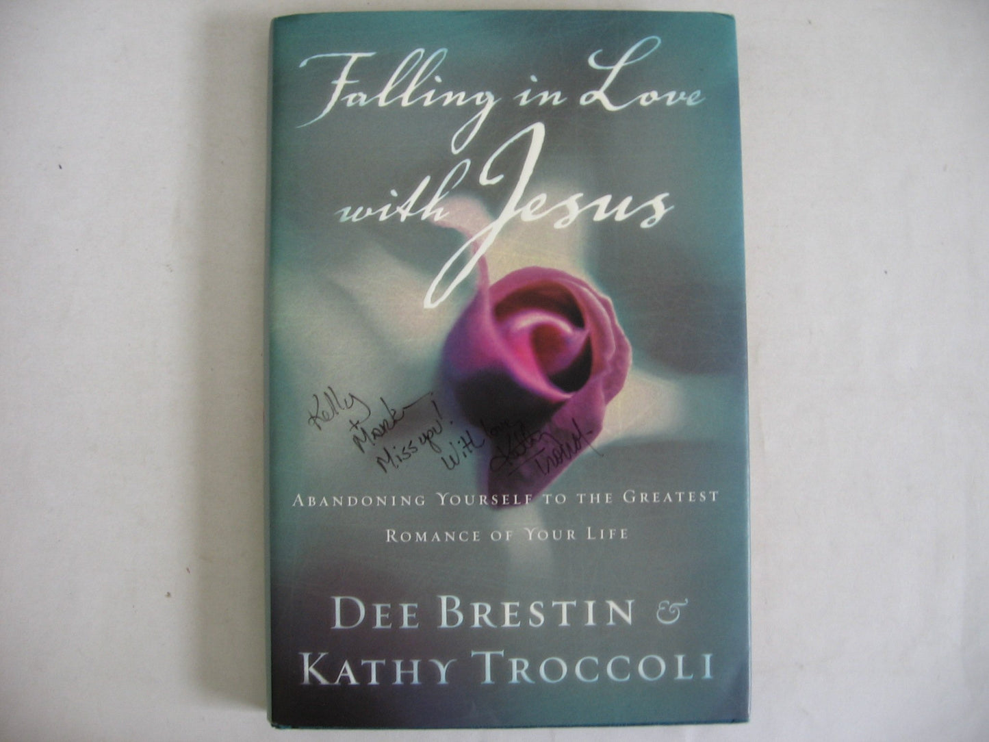 Falling In Love With Jesus Abandoning Yourself To The Greatest Romance Of Your Life