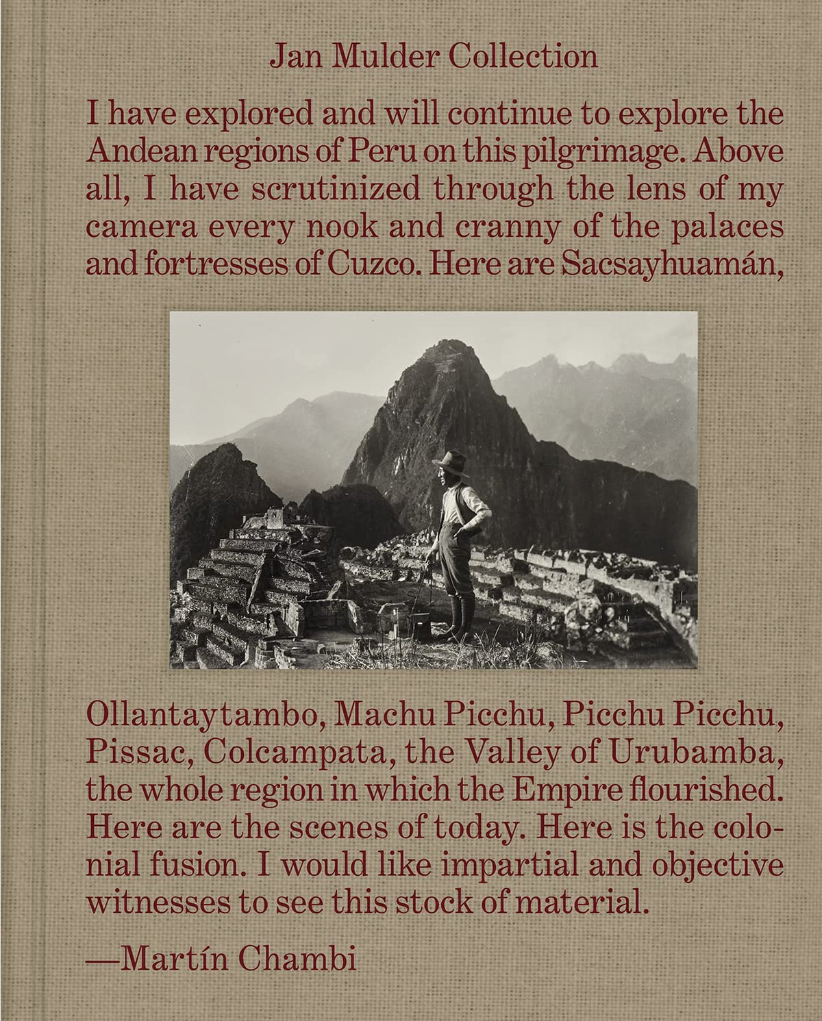 Martín Chambi: Photography (The Jan Mulder Collection)