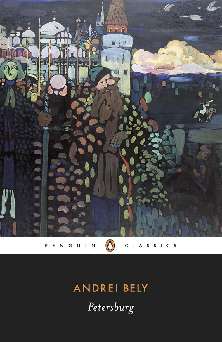 Petersburg (Penguin Classics)