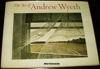 The Art of Andrew Wyeth by Wanda M. Corn
