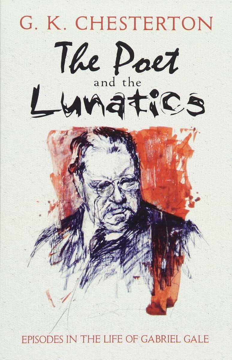 The Poet and the Lunatics: Episodes in the Life of Gabriel Gale (Dover Books on Literature & Drama)