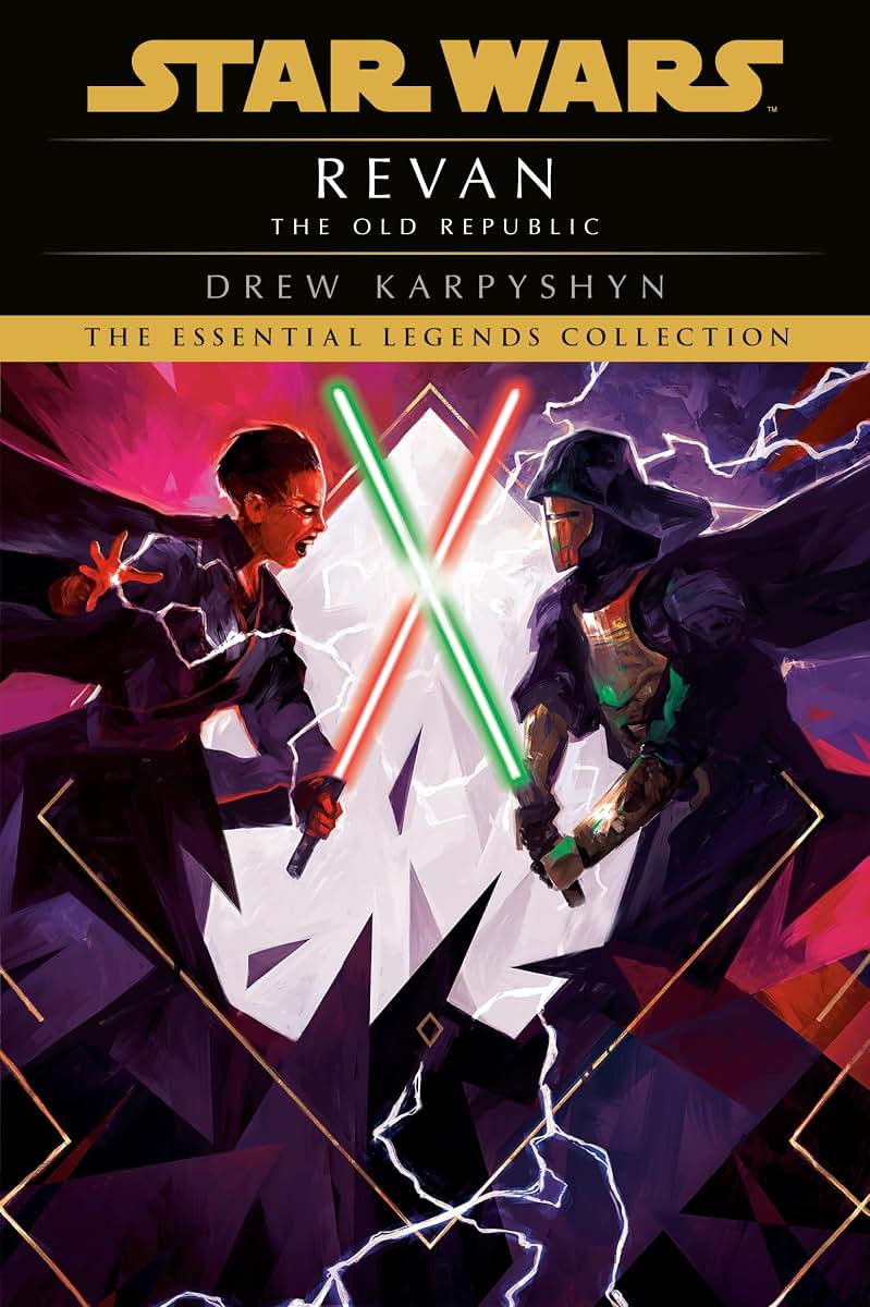 Revan: Star Wars Legends (The Old Republic) (Star Wars: The Old Republic - Legends)