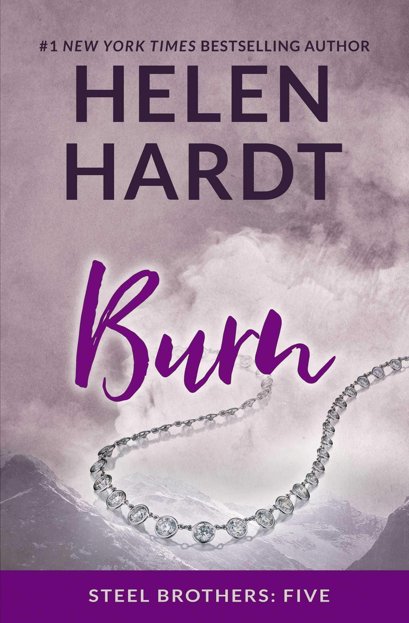 Burn (5) (Steel Brothers Saga)