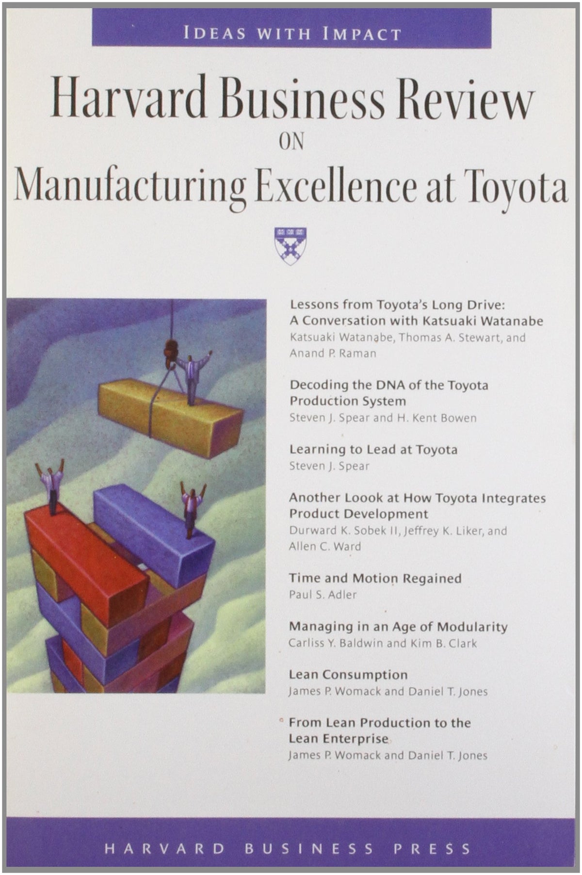 Harvard Business Review on Manufacturing Excellence at Toyota (Harvard Business Review Paperback Series)
