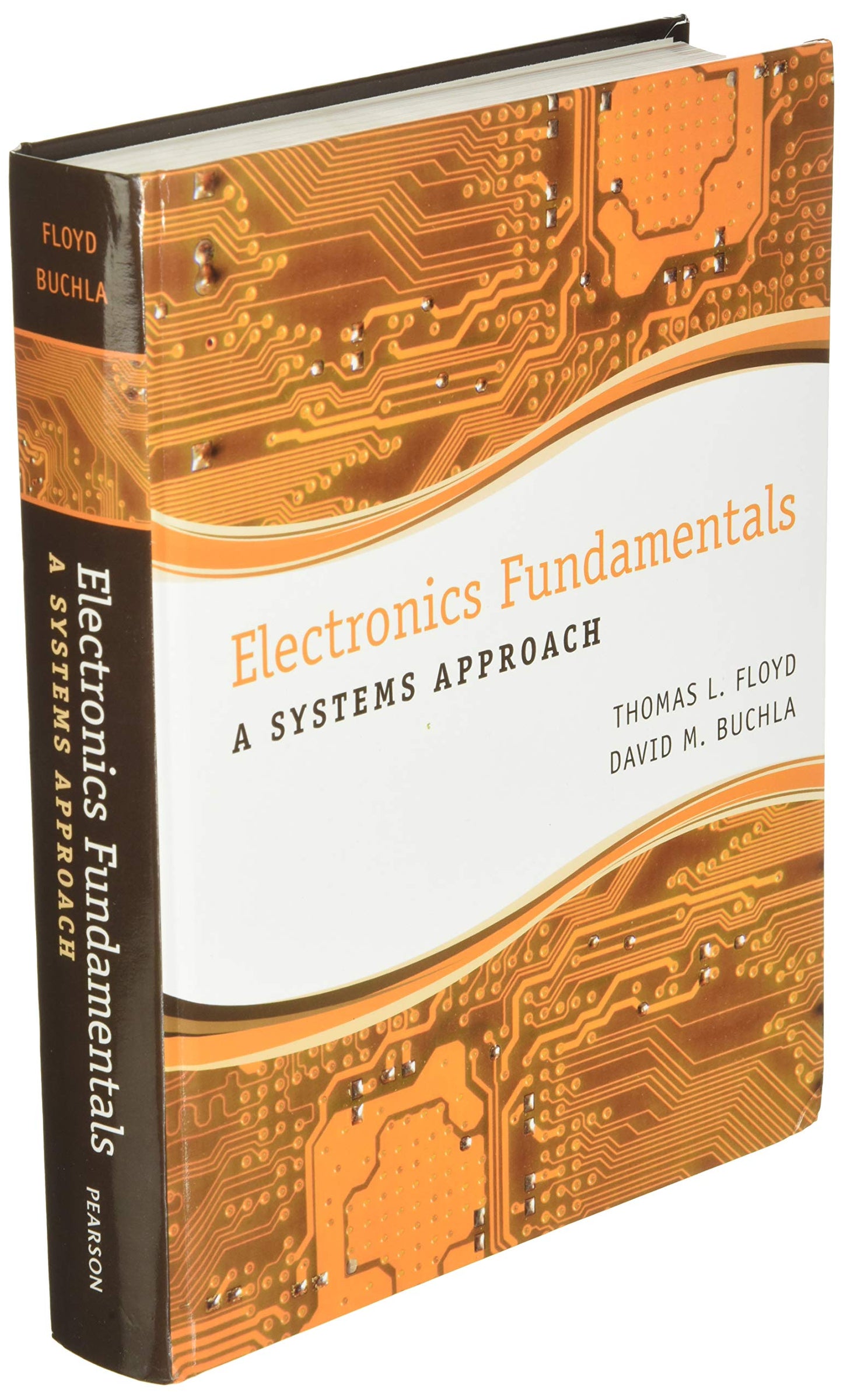 Electronics Fundamentals: A Systems Approach by Floyd, Thomas