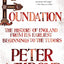 Foundation: The History of England from Its Earliest Beginnings to the Tudors (The History of England, 1)