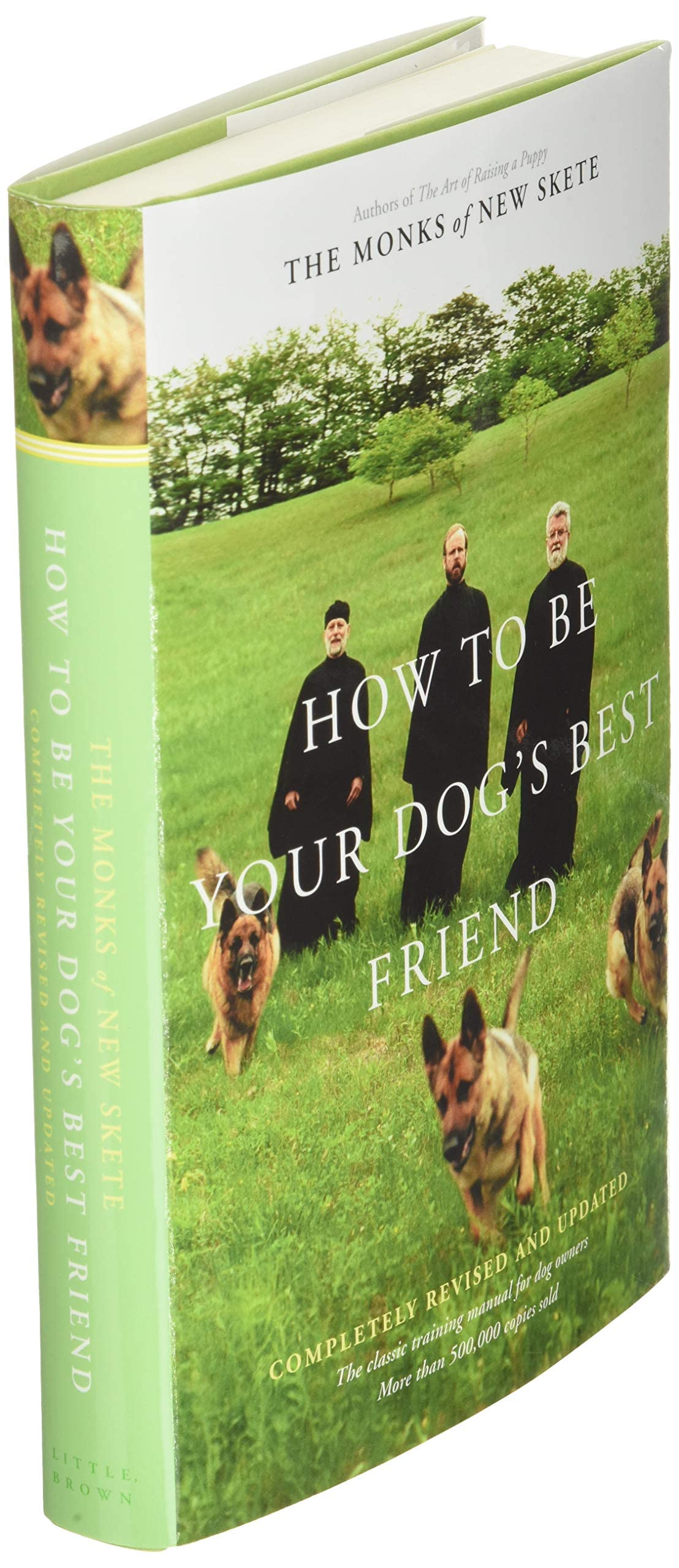How to Be Your Dog's Best Friend: The Classic Training Manua