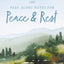 100 Pass-Along Notes for Peace and Rest: Prayers to Share (Shareable Messages of Encouragement with a Prayer, Scripture, and Inspirational Quote)