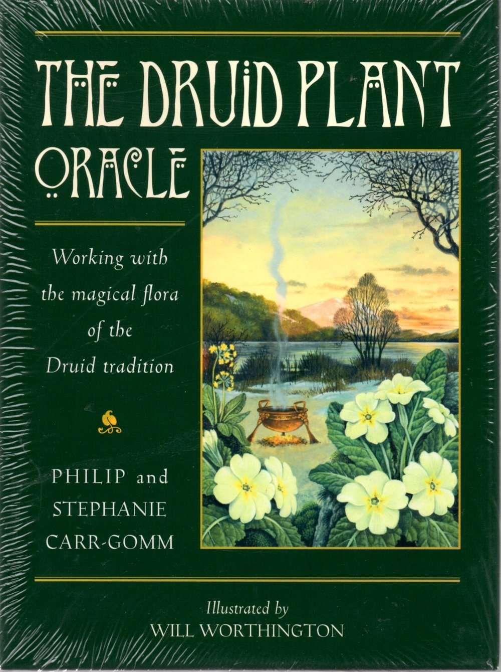 The Druid Plant Oracle: Working With the Magical Flora of the Druid Tradition