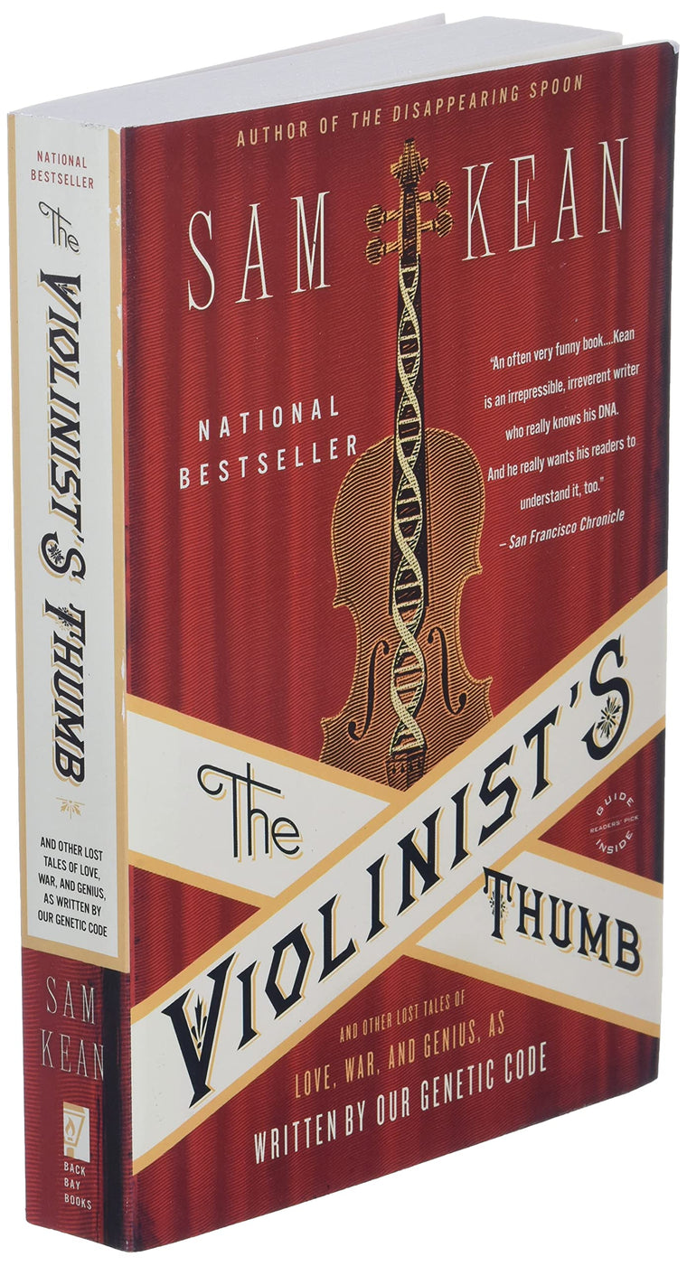 The Violinist's Thumb: And Other Lost Tales of Love, War, and Genius, as Written by Our Genetic Code — back cover