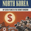 A Capitalist in North Korea: My Seven Years in the Hermit Kingdom