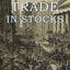 How to Trade In Stocks