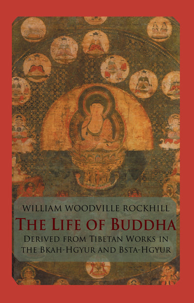 Life Of Buddha (Kegan Paul Library of Religion and Mysticism)