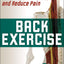 Back Exercise: Stabilize, Mobilize, and Reduce Pain