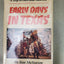 Early Days in Texas: A Trip to Hell and Heaven