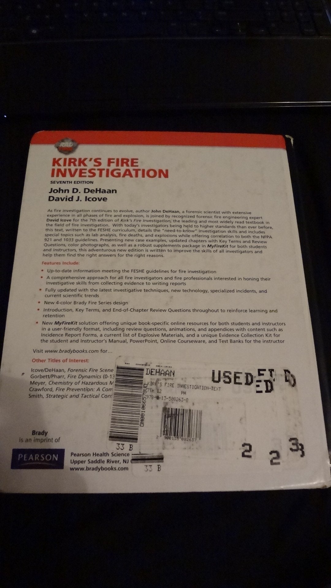 Kirk's Fire Investigation (7th Edition) by DeHaan Ph.D. FABC