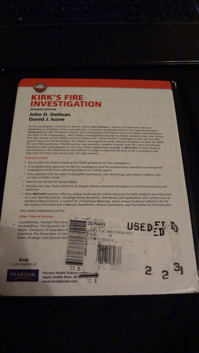 Kirk's Fire Investigation (7th Edition) by DeHaan Ph.D. FABC
