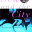 Sex and the City by Bushnell, Candace