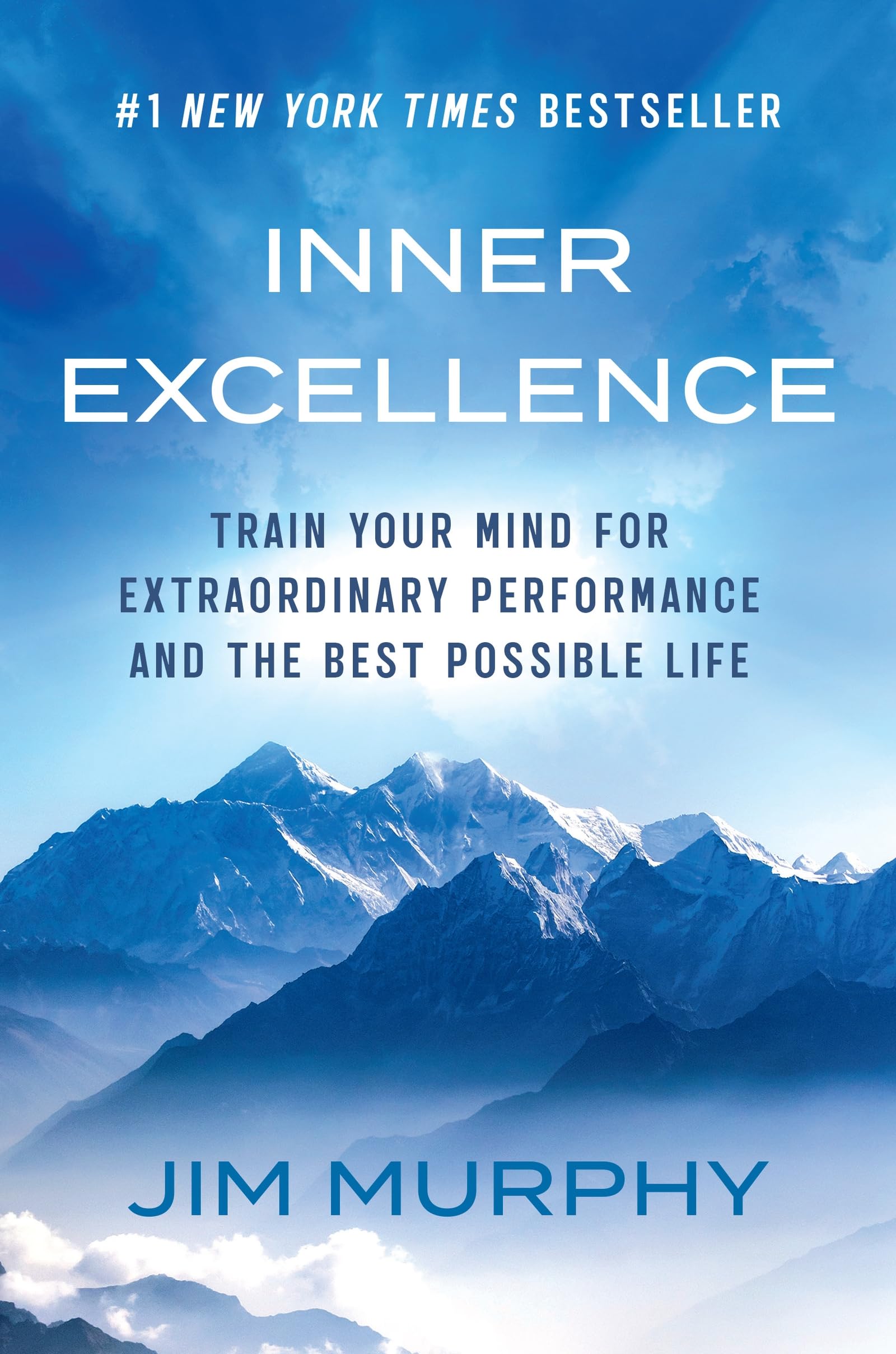 Orion Inner Excellence Train Your Mind for Extraordinary Performance and the Best Possible Life.