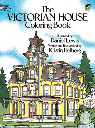 The Victorian House Coloring Book