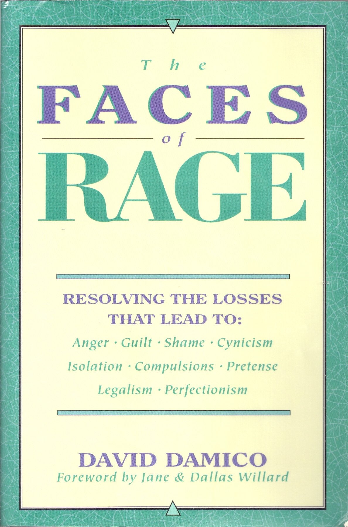 The Faces of Rage