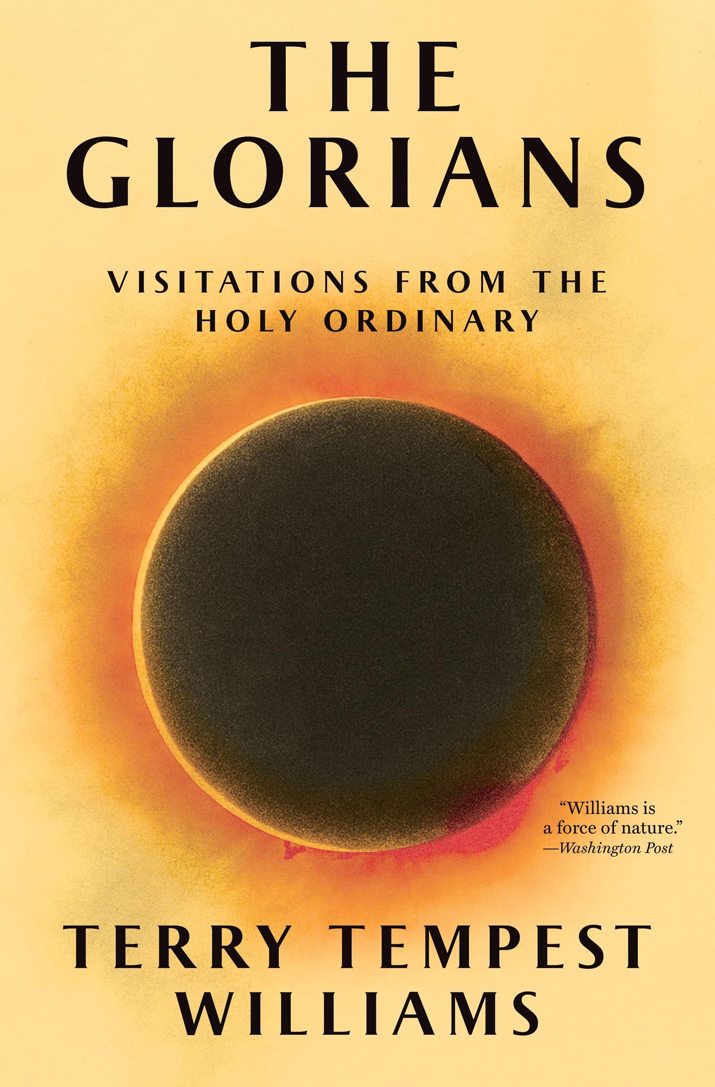 The Glorians: Visitations from the Holy Ordinary