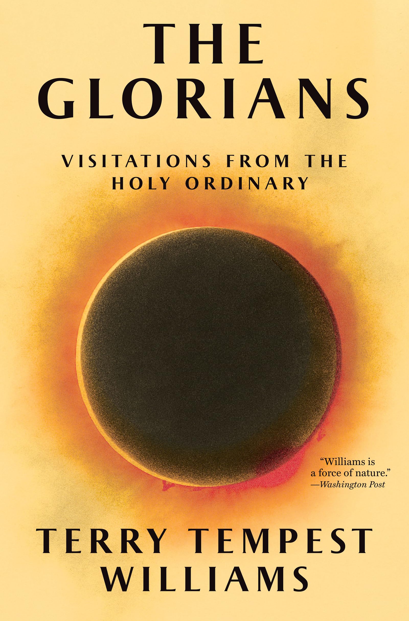 The Glorians: Visitations from the Holy Ordinary