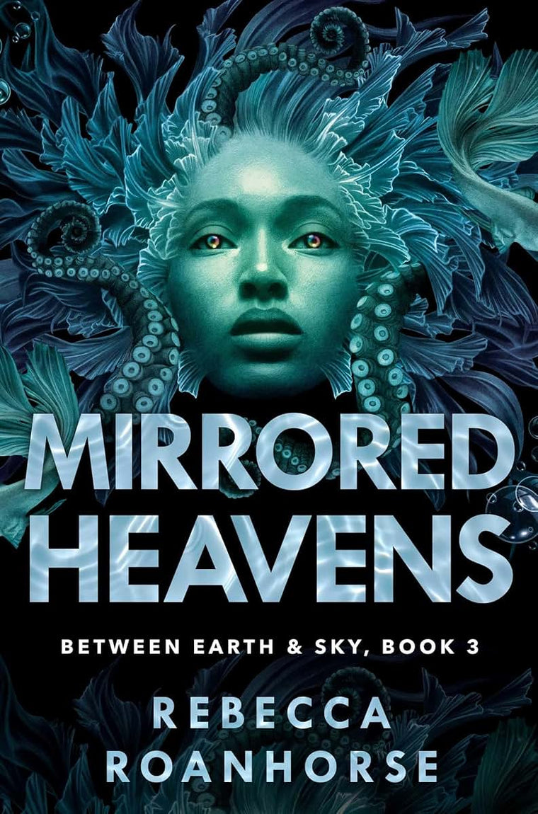 Mirrored Heavens (3) (Between Earth and Sky)