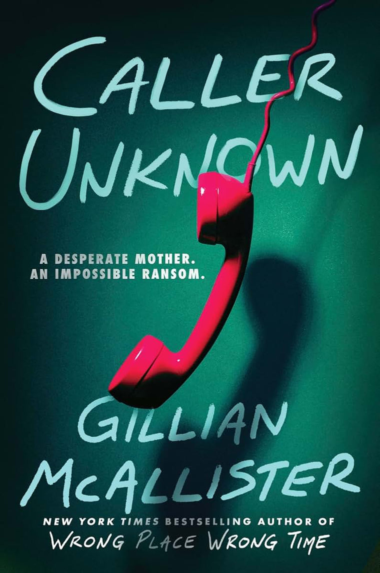 Caller Unknown: A Novel