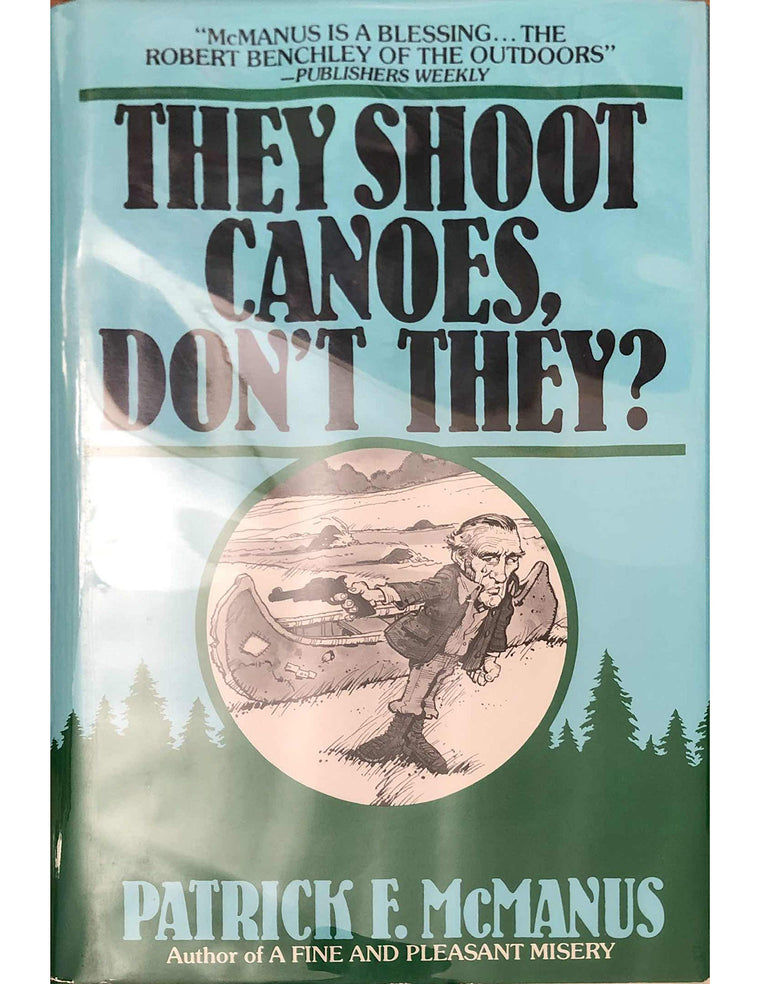 They Shoot Canoes, Don't They?