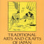 Traditional Arts and Crafts of Japan