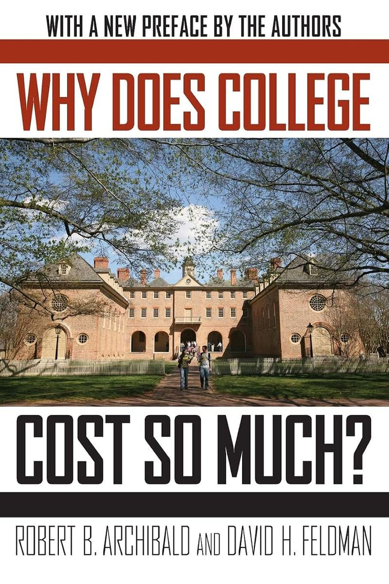 Why Does College Cost So Much?