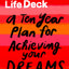 The Remarkable Life Deck: A Ten-Year Plan for Achieving Your Dreams