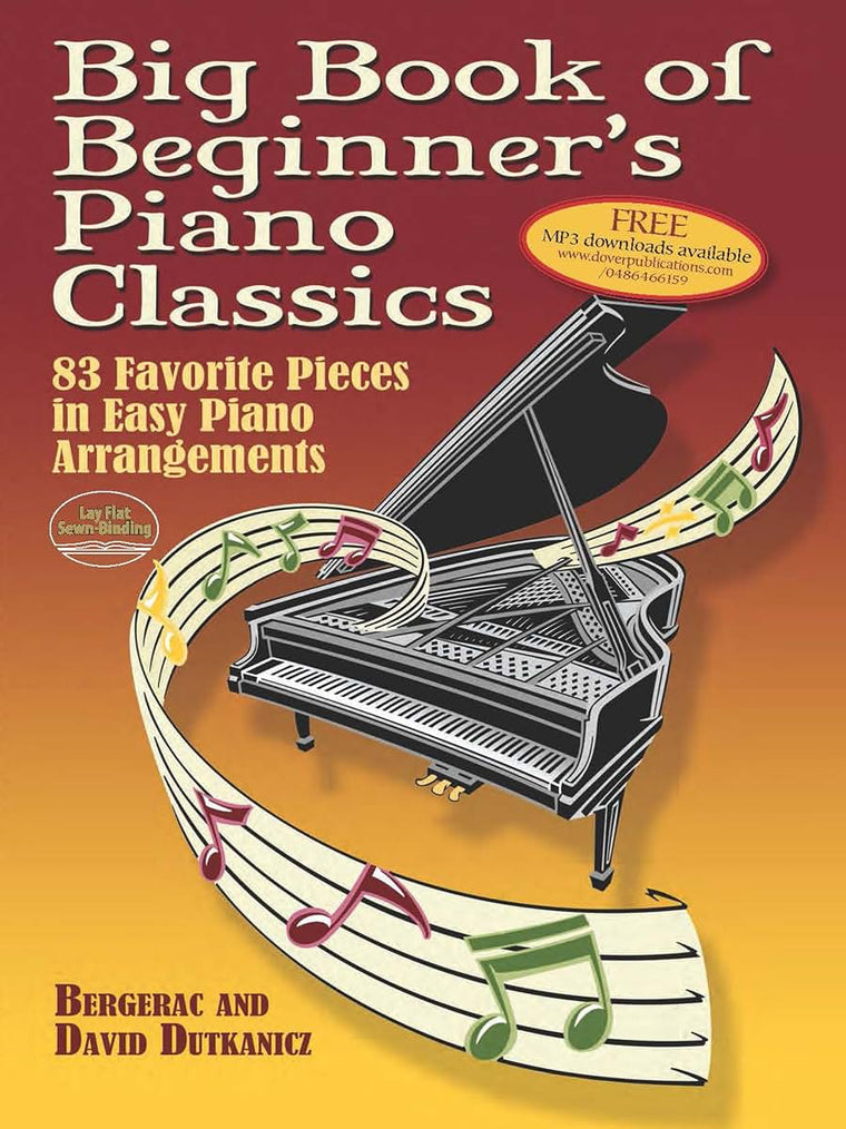 Big Book of Piano Classics for Beginners: 83 Favorite Pieces