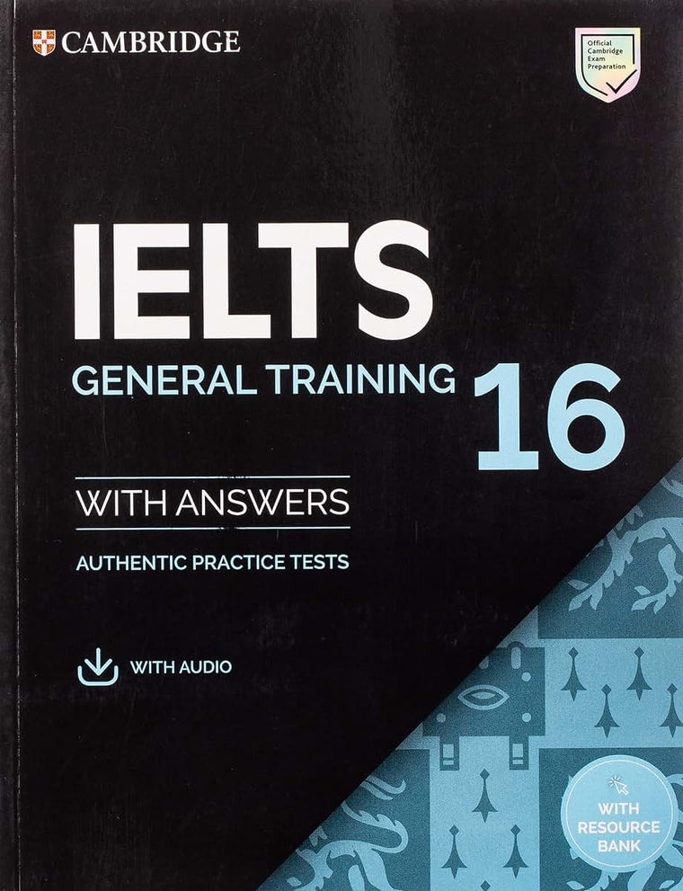 IELTS 16 General Training Students Book with Answers with Au