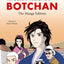 Soseki Natsume's Botchan: The Manga Edition: One of Japan's Most Popular Novels of All Time - Now Available in Manga Form! (Tuttle Japanese Classics in Manga)