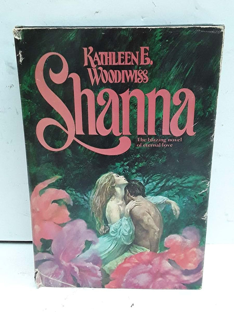 Shanna by Woodiwiss, Kathleen E