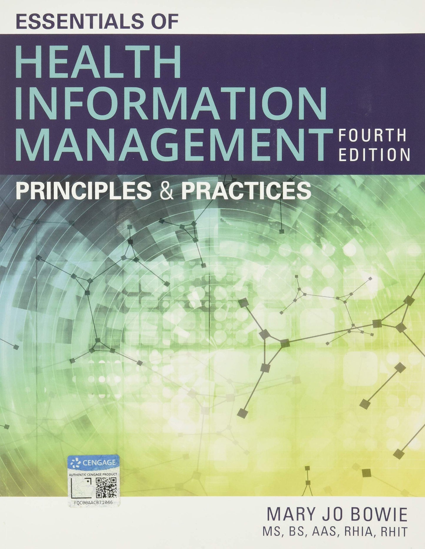 Essentials of Health Information Management: Principles and Practices (MindTap Course List)