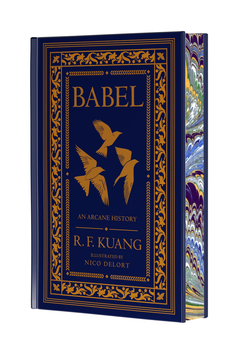 Babel Collector's Edition: Or the Necessity of Violence: An Arcane History of the Oxford Translators Revolution