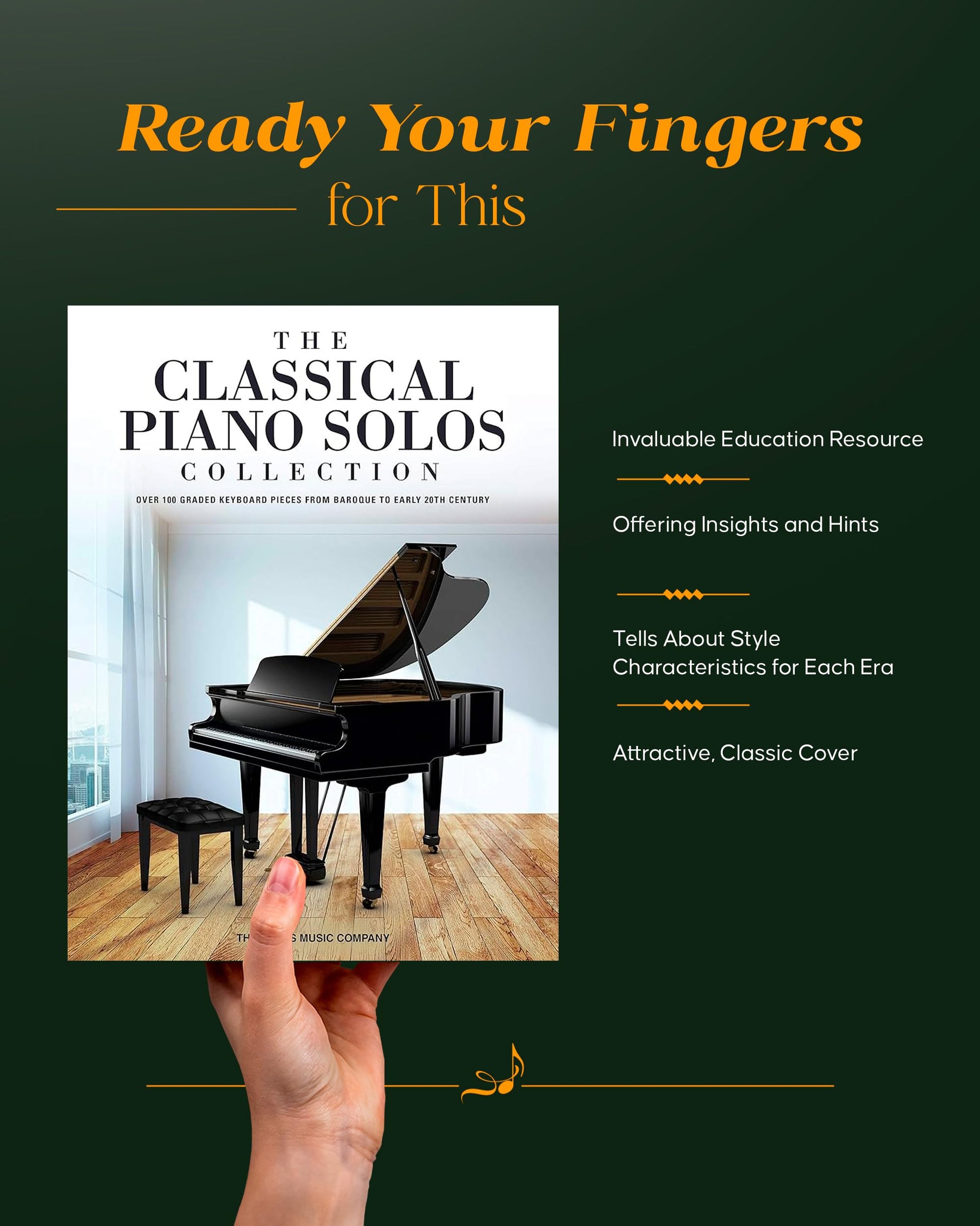 The Classical Piano Solos Collection: 106 Graded Pieces from Baroque to the 20th C. Compiled & Edited by P. Low, S. Schumann, C. Siagian - Classical Piano Sheet Music Book for Teachers and Students