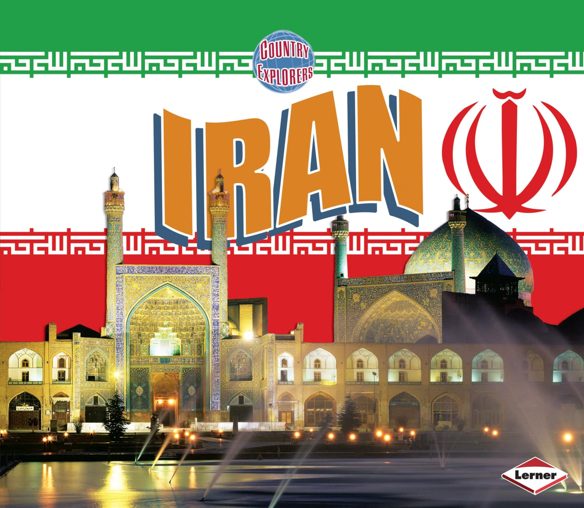 Iran (Country Explorers)