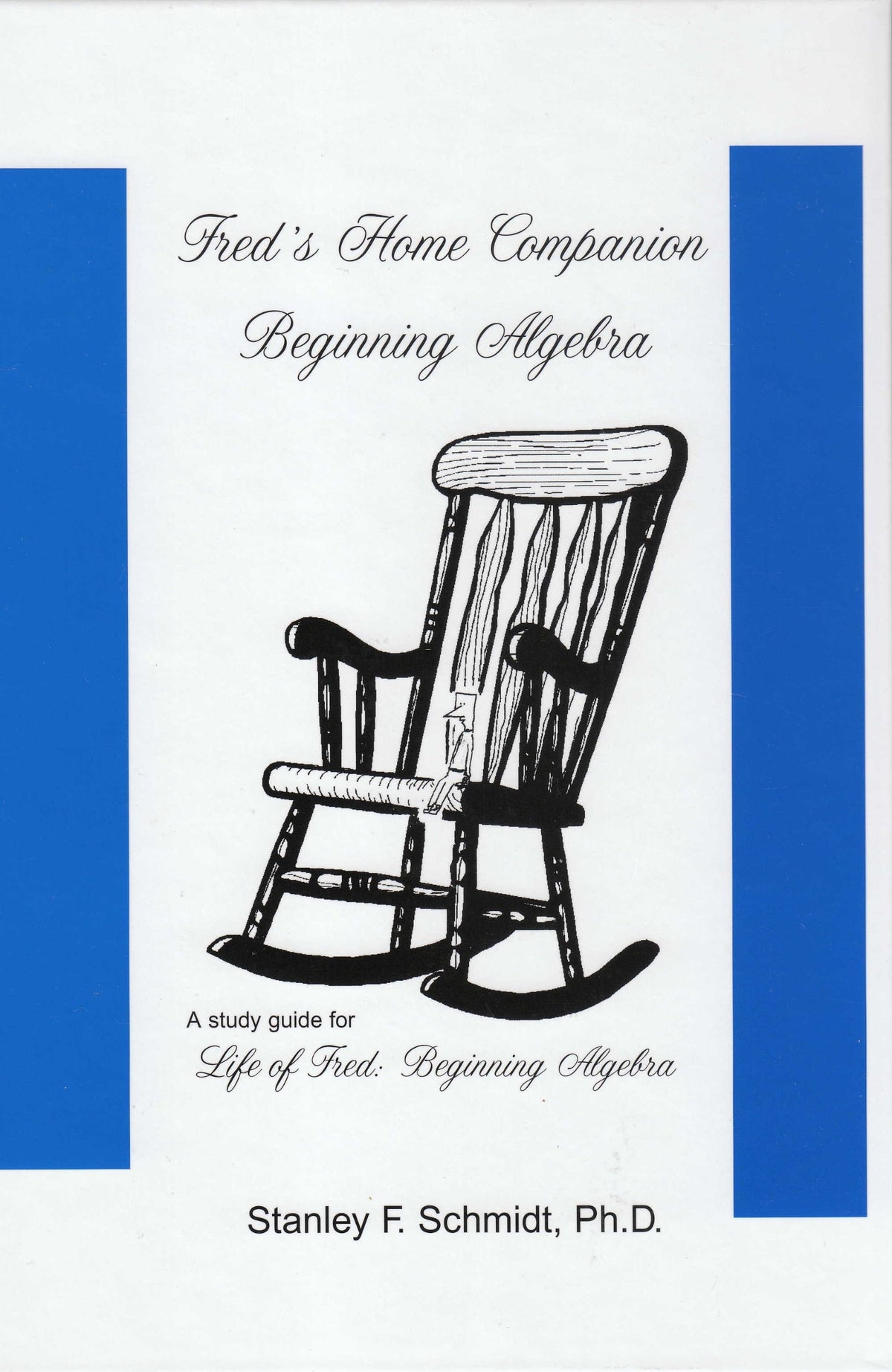 Fred's Home Companion--Beginnning Algebra