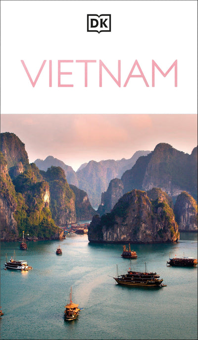 DK Vietnam: Must-See Sights. Culture & History. Detailed Maps & Tours. Covers Hanoi, Ho Chi Minh, Mekong Delta, (Travel Guide)