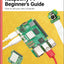 The Official Raspberry Pi Beginner's Guide: How to use your new computer