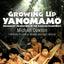 Growing Up Yanomamo: Missionary Adventures in the Amazon Rainforest