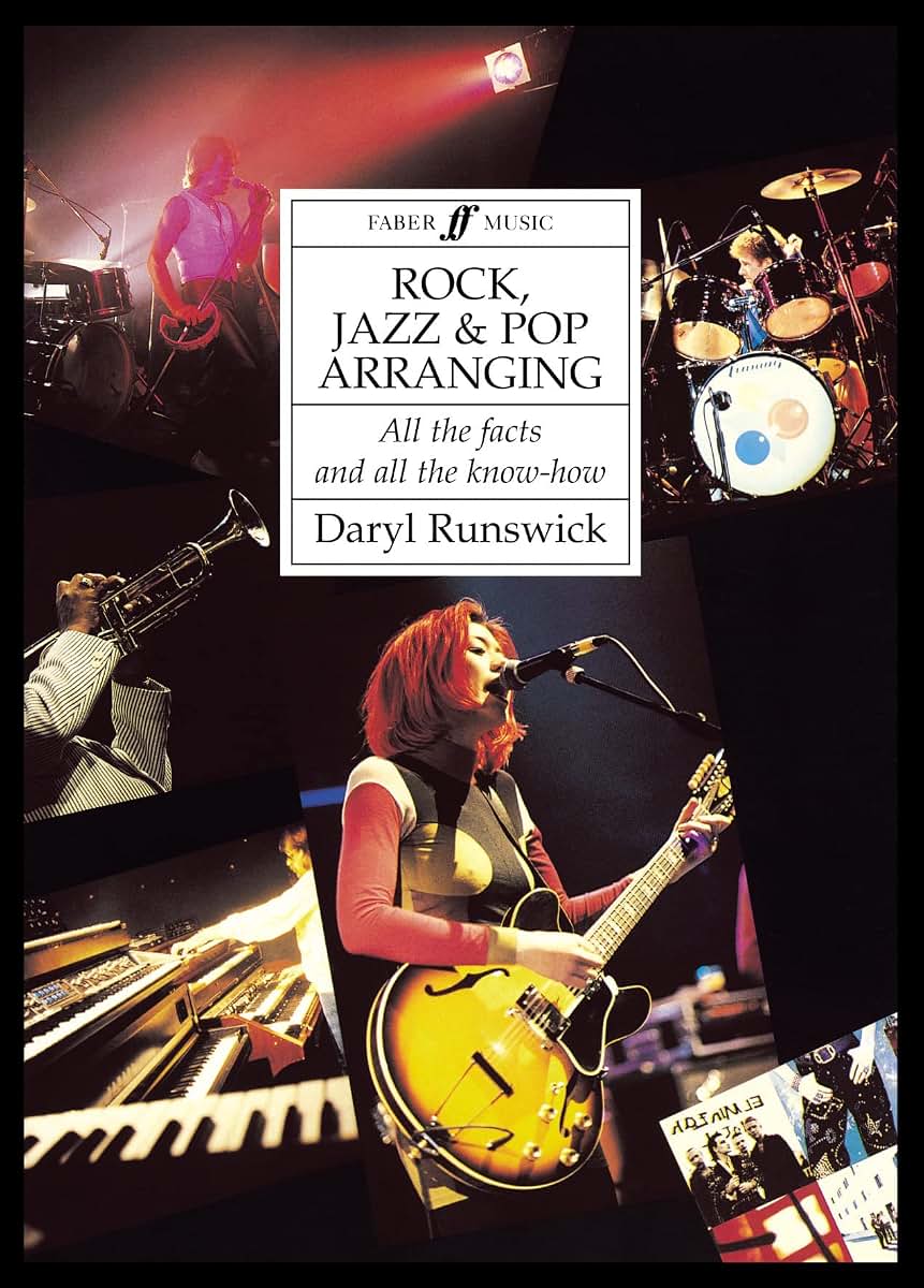 Rock, Jazz and Pop Arranging: Paperback Book (Faber Edition)