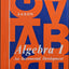 Algebra I: An Incremental Development