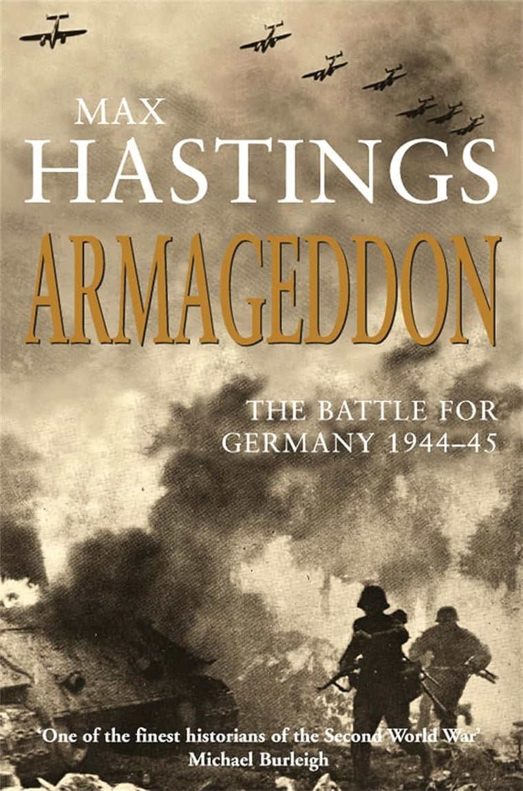 Armageddon : The Battle for Germany 1944-45